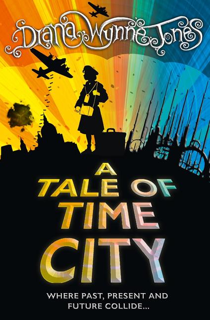 A Tale of Time City - Diana Wynne Jones - ebook