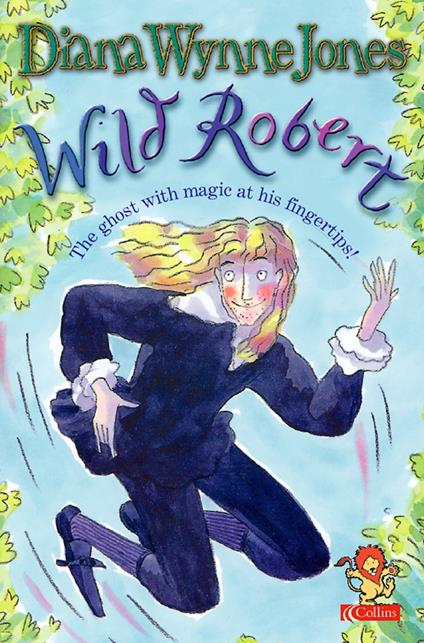 Wild Robert (Red Storybook) - Diana Wynne Jones - ebook