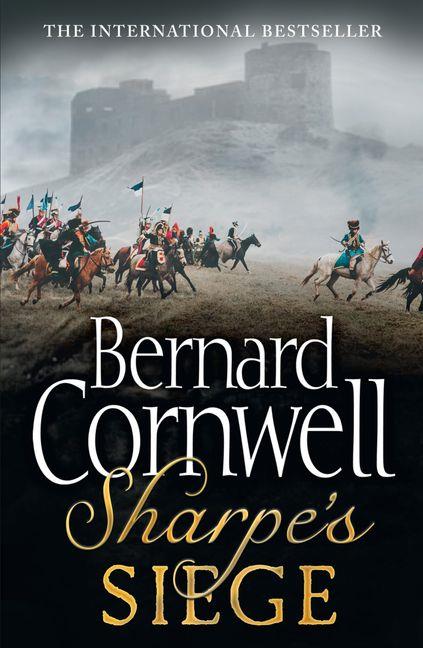 Sharpe’s Siege: The Winter Campaign, 1814 - Bernard Cornwell - cover