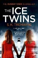 The Ice Twins - S. K. Tremayne - cover