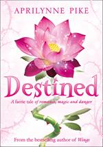 Destined (Wings, Book 4)