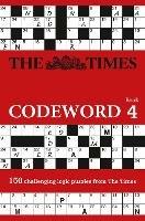The Times Codeword 4: 150 Cracking Logic Puzzles