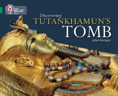 Discovering Tutankhamun’s Tomb: Band 15/Emerald - Juliet Kerrigan - cover