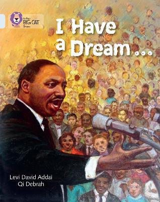 I Have a Dream: Band 17/Diamond - Levi David Addai - cover