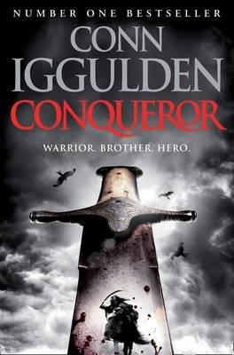 Conqueror (Conqueror, Book 5) - Conn Iggulden - cover