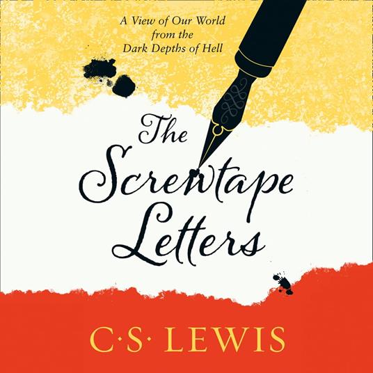 The Screwtape Letters: Letters from a Senior to a Junior Devil