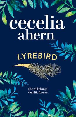 Lyrebird - Cecelia Ahern - cover