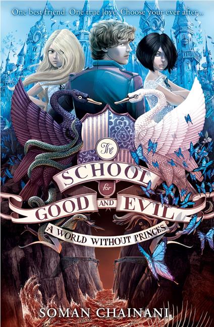 A World Without Princes (The School for Good and Evil, Book 2) - Soman Chainani - ebook