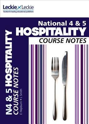 National 4/5 Hospitality Course Notes - Edna Hepburn,Lynn Smith,Leckie & Leckie - cover