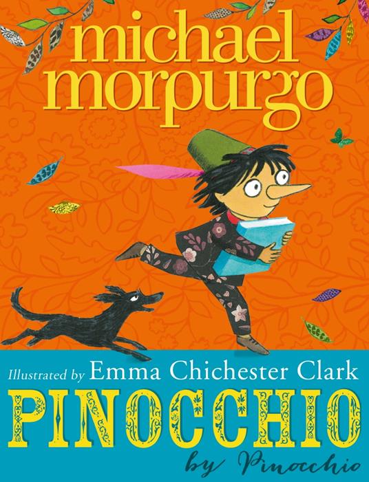 Pinocchio - Michael Morpurgo,Emma Chichester Clark - ebook