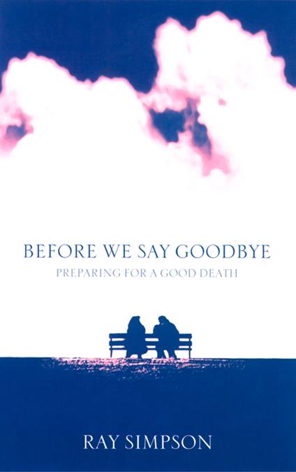 Before We Say Goodbye