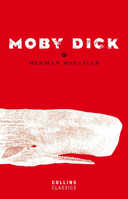 Moby Dick (Collins Classics)