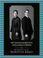 Mr Thomas Barrow and Miss Sarah O’Brien (Downton Abbey Shorts, Book 8)