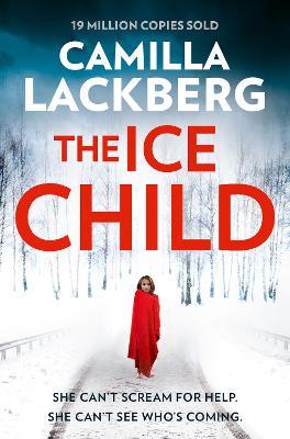 The Ice Child - Camilla Läckberg - cover