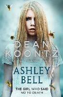 Ashley Bell - Dean Koontz - cover