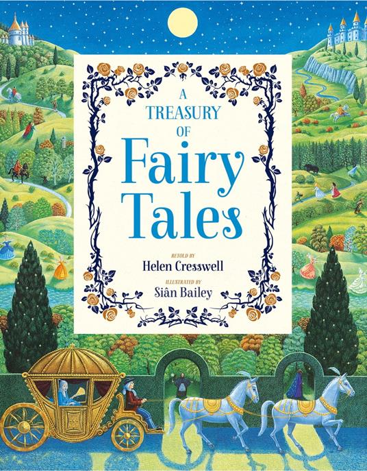 A Treasury of Fairy Tales - Helen Cresswell,Sian Bailey - ebook
