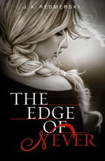 The Edge of Never (Edge of Never, Book 1)