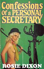 Confessions of a Personal Secretary (Rosie Dixon, Book 8)