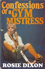 Confessions of a Gym Mistress (Rosie Dixon, Book 2)