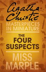 The Four Suspects: A Miss Marple Short Story