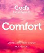 God’s Little Book of Comfort: Words to Soothe and Reassure