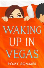 Waking up in Vegas (The Royal Romantics, Book 1)