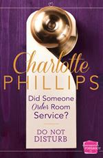 Did Someone Order Room Service?: (A Novella) (Do Not Disturb, Book 2)