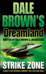 Strike Zone (Dale Brown’s Dreamland, Book 5)