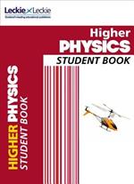 Higher Physics Student Book: Student Book for Sqa Exams