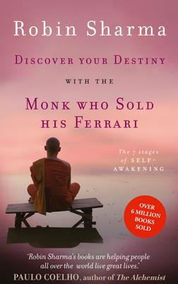 Discover Your Destiny with The Monk Who Sold His Ferrari: The 7 Stages of Self-Awakening - Robin Sharma - cover