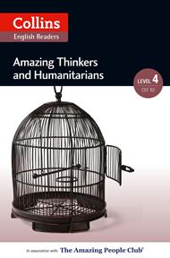 Amazing Thinkers and Humanitarians: B2 (Collins Amazing People ELT Readers)
