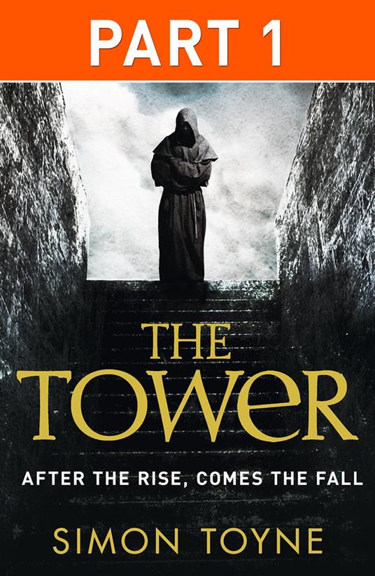 The Tower: Part One