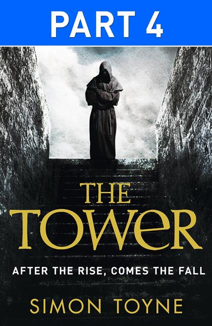 The Tower: Part Four
