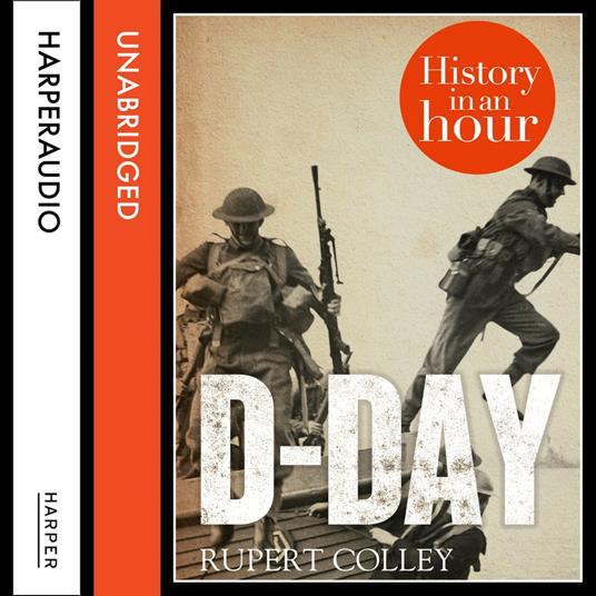 D-Day: History in an Hour