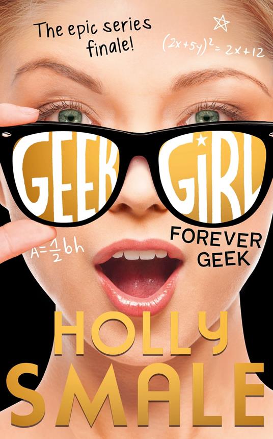 Forever Geek - Holly Smale - ebook