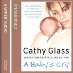 A Baby’s Cry