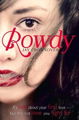 Rowdy - Jay Crownover - cover