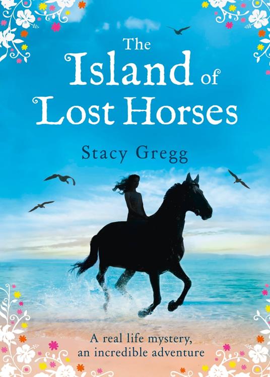 The Island of Lost Horses - Stacy Gregg - ebook