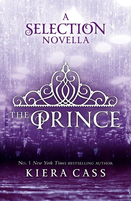 The Prince (The Selection Novellas, Book 1) - Kiera Cass - ebook