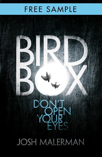 Bird Box: free sampler (chapter 1)