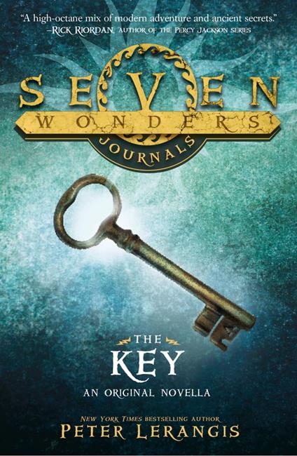 The Key (Seven Wonders Journals, Book 3) - Peter Lerangis - ebook