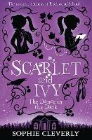 The Dance in the Dark: A Scarlet and Ivy Mystery - Sophie Cleverly - cover