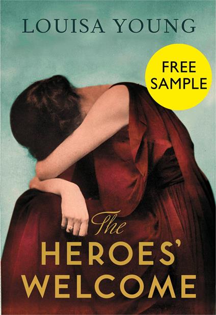 The Heroes’ Welcome: free sampler