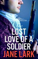 The Lost Love of a Soldier (The Marlow Family Secrets, Book 4)