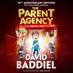 The Parent Agency: New for 2024, a special 10th anniversary edition of the funny illustrated book for kids