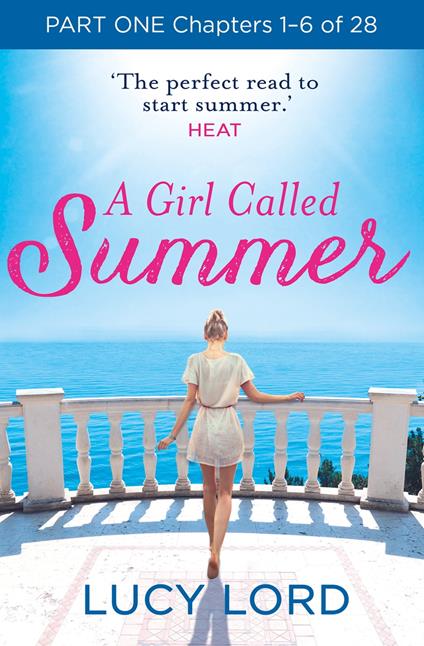 A Girl Called Summer: Part One, Chapters 1–6 of 28