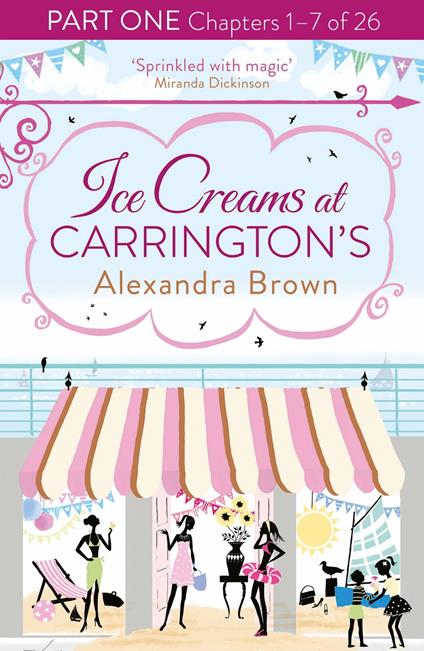 Ice Creams at Carrington’s: Part One, Chapters 1–7 of 26