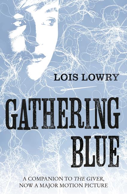 Gathering Blue - Lois Lowry - ebook