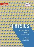 AQA A Level Physics Year 2 Student Book - Lynn Pharaoh,Chris Bishop,Chris Gidzewicz - cover