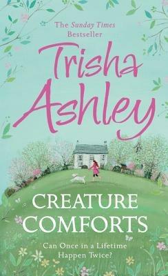 Creature Comforts - Trisha Ashley - cover